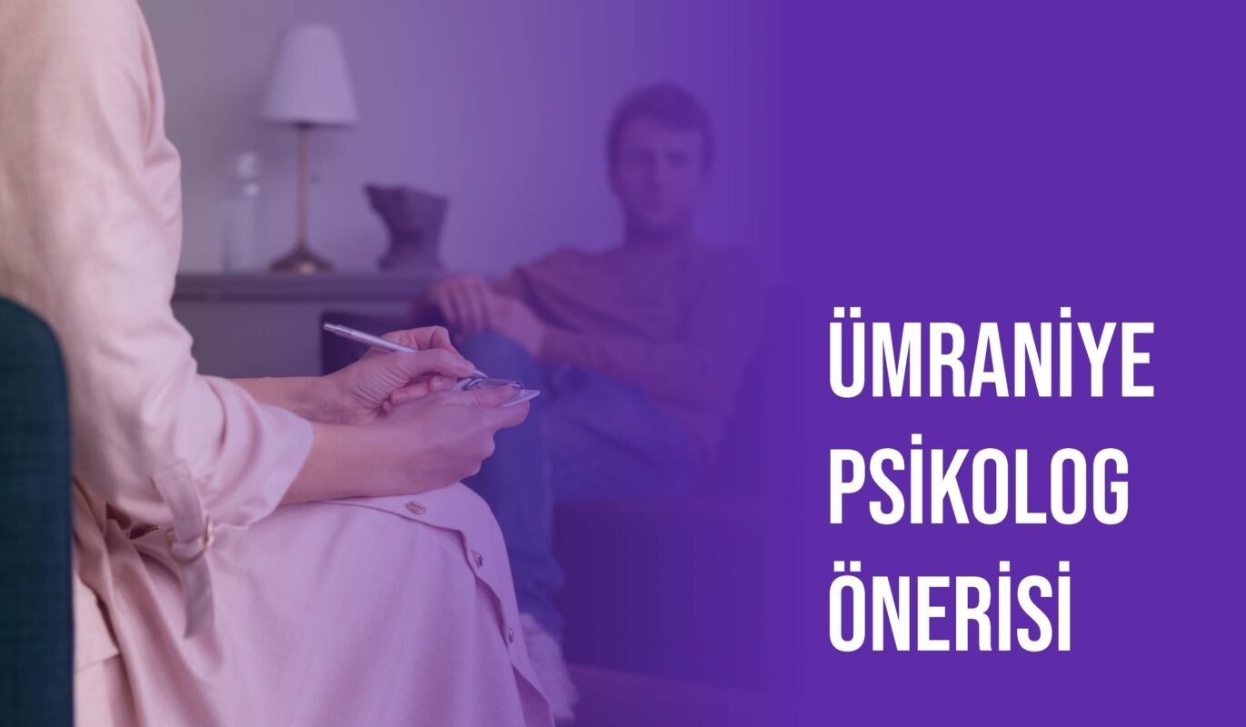 ümraniye psikolog önerisi