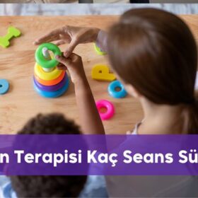 Oyun Terapisi Kaç Seans Sürer